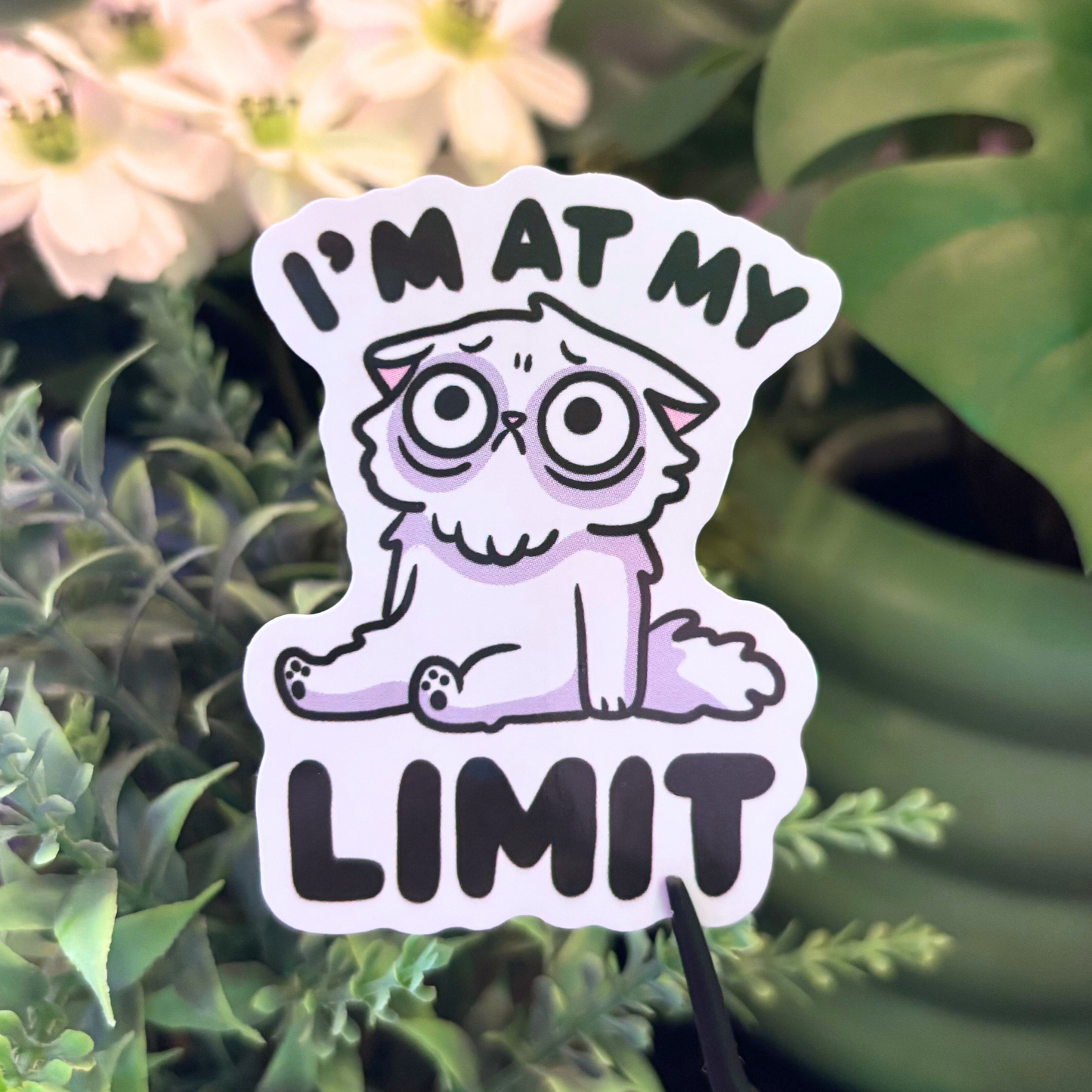 I'm At My Limit Tired Cat Waterproof Vinyl Sticker | Funny Relatable Planner Gift